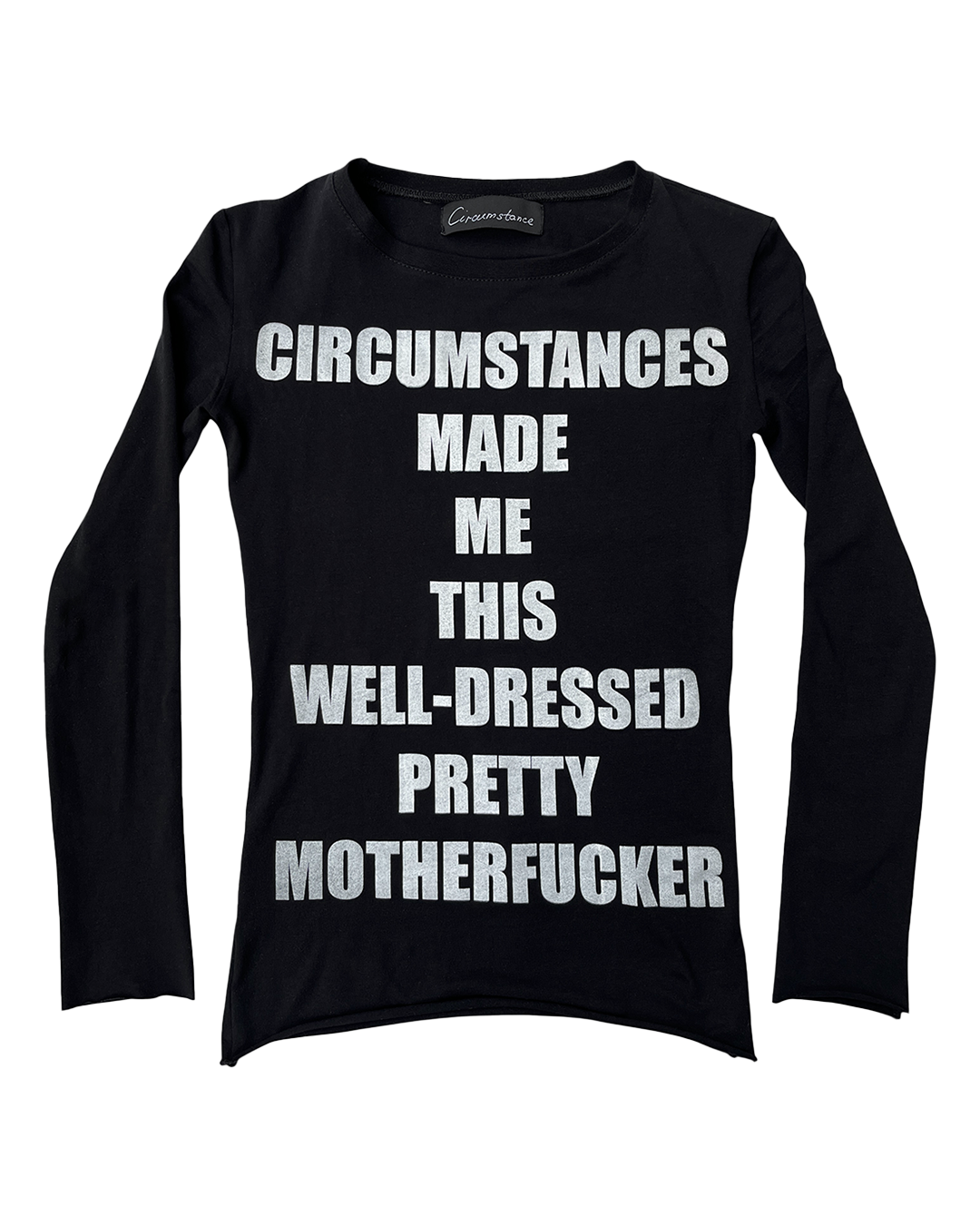 Pretty Motherfucker Slim Long Sleeve